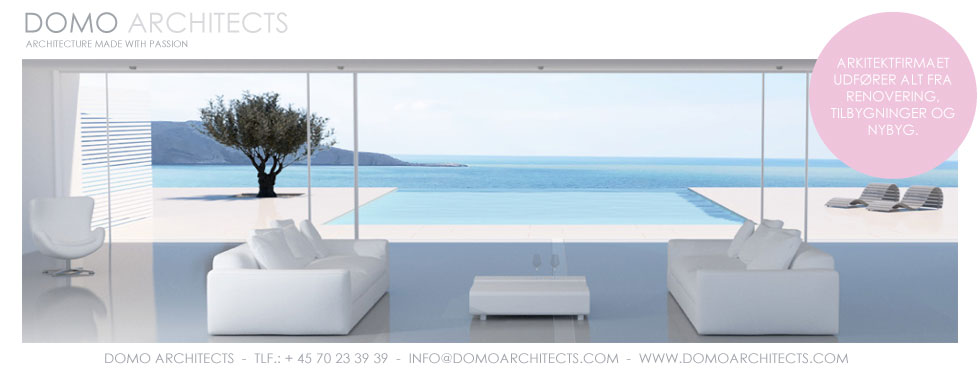 Domo Architects - Arkitektfirma - Design villa, ejendomme, butikker, boliger m.m.